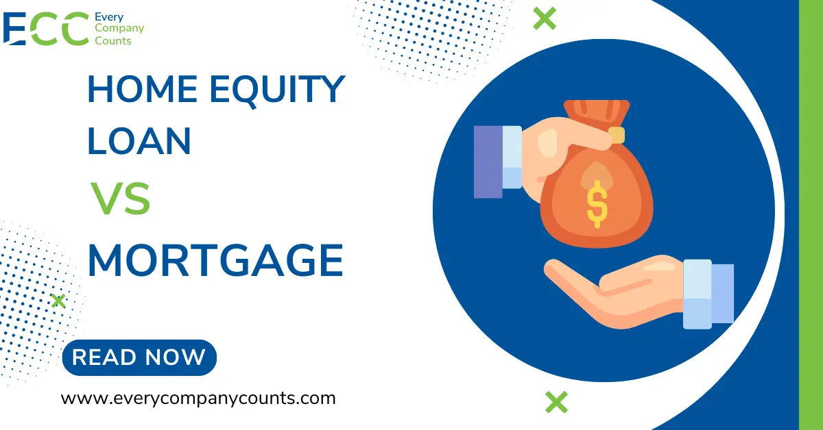 Home Equity Loan vs Mortgage Which Is Better